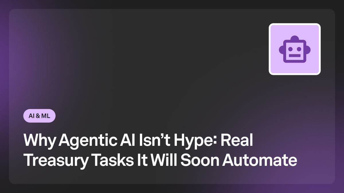 agentic ai treasury tasks automation
