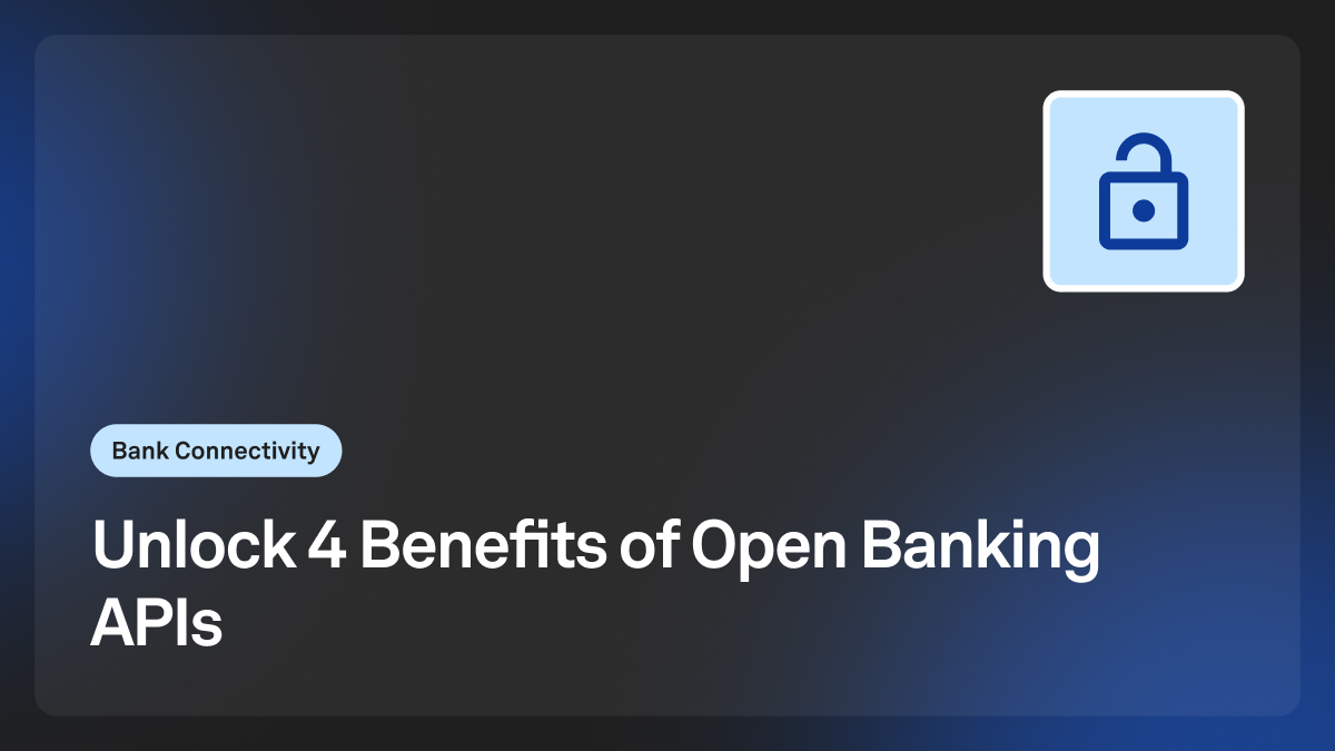 4 benefits of open banking apis