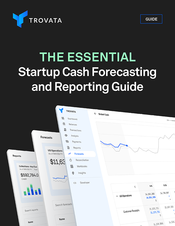 essential startup cash forecasting and reporting guide
