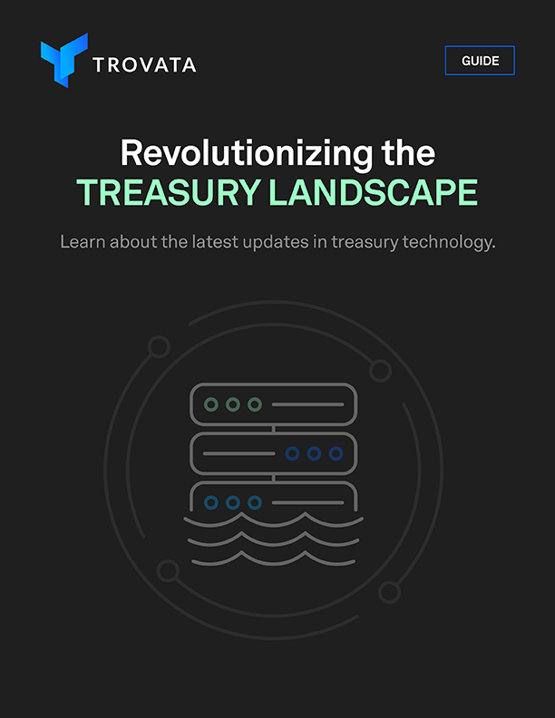 revolutionizing treasury landscape