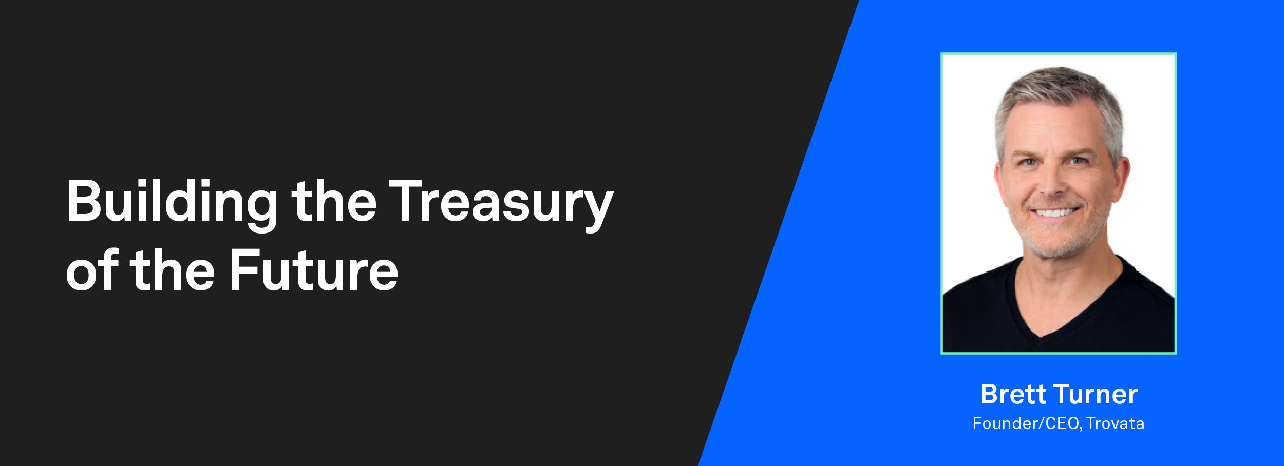 updated webinar building the treasury of future