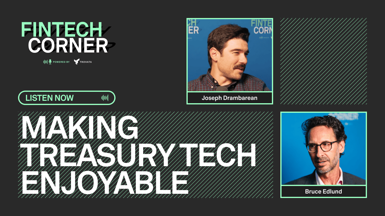 fintech corner s4e2 making treasury tech enjoyable yt
